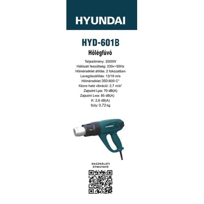 HYUNDAI HYD-601B hőlégfúvó, részletes nézet.
